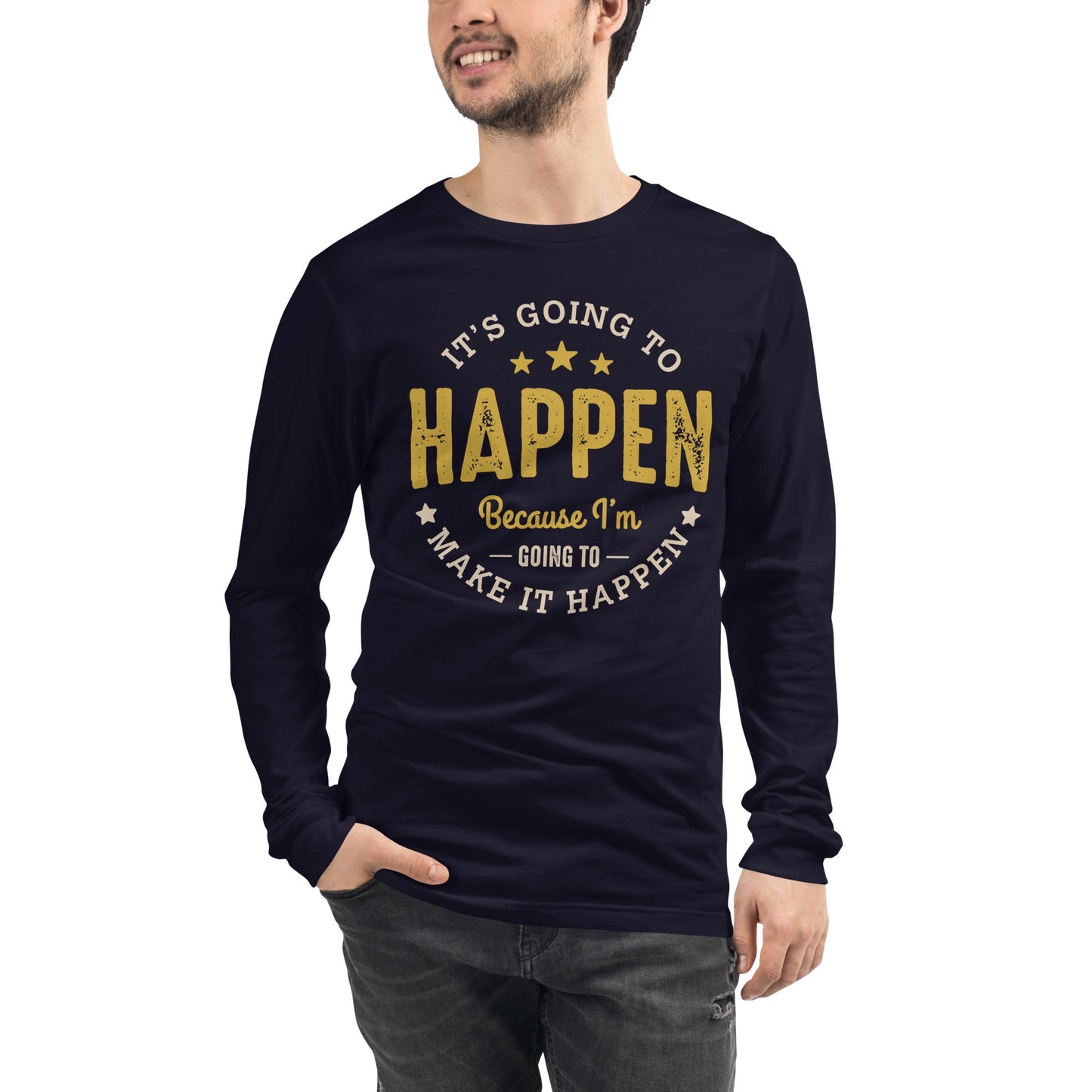 Mens It’s Going To Happen Long Sleeve Tee - Pixellly ANZ