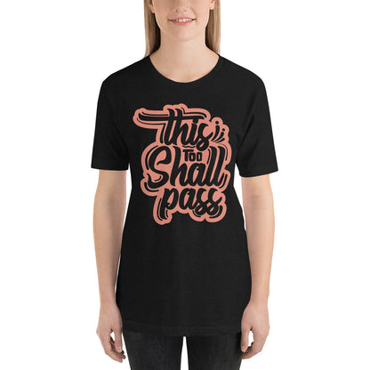 Women’s This Too Shall Pass t-shirt - Pixellly ANZ