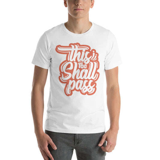 Mens This Too Shall Pass t-shirt - Pixellly ANZ