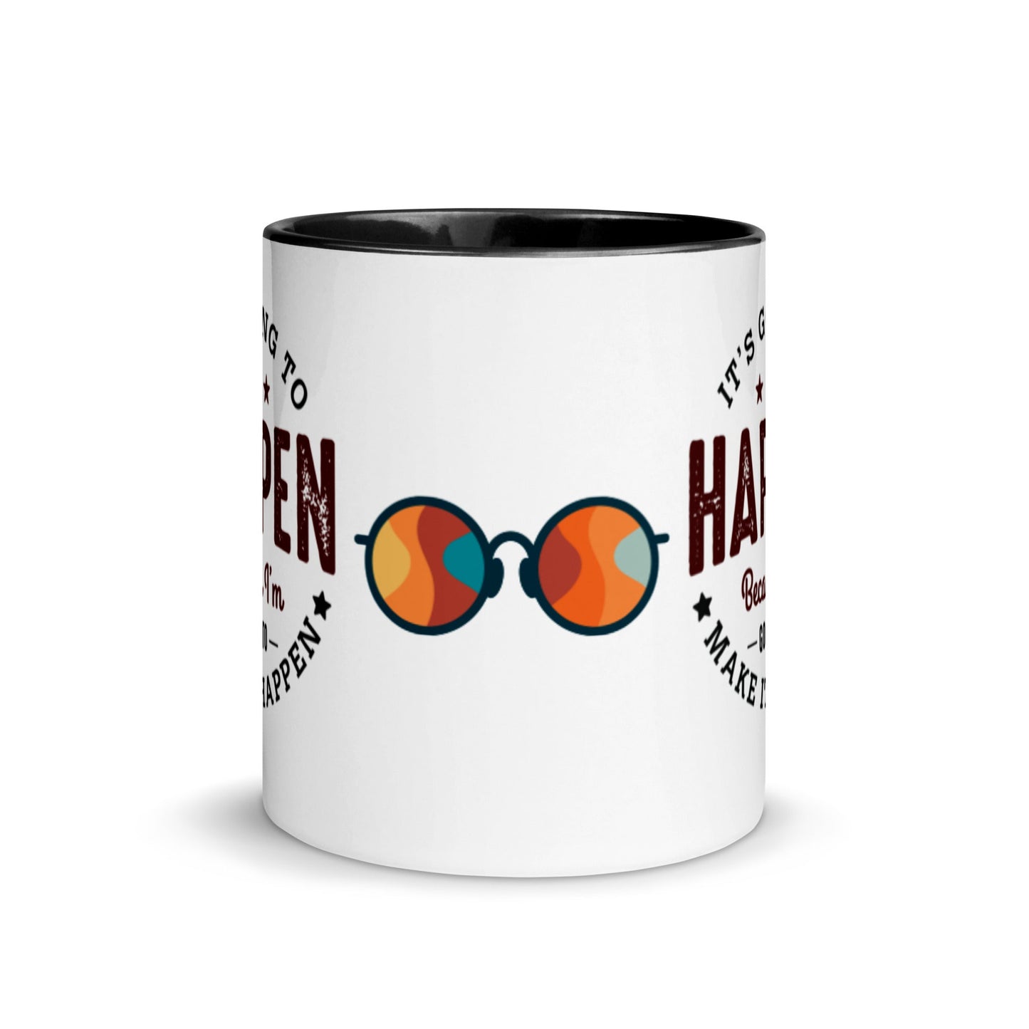 Mug It’s Going To Happen - Pixellly ANZ