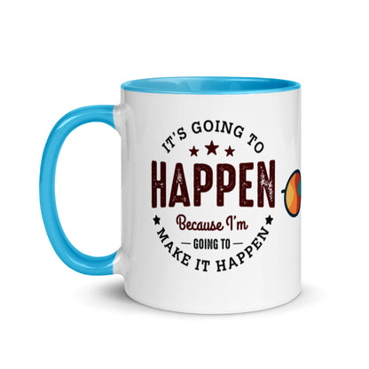 Mug It’s Going To Happen - Pixellly ANZ