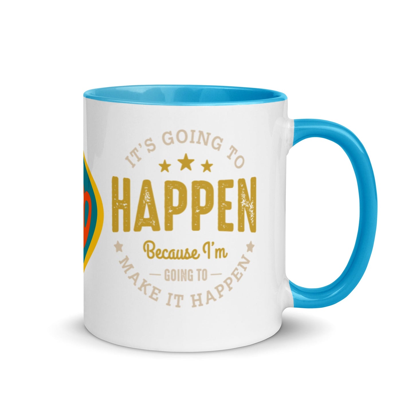 Mug It’s Going To Happen - Pixellly ANZ