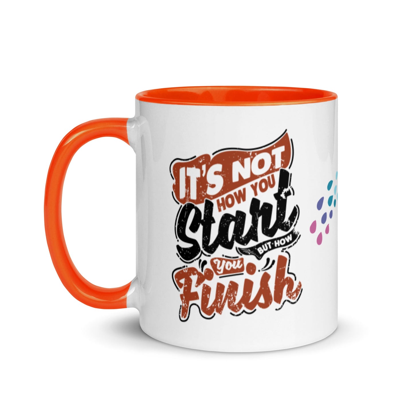 Mug Its Not How You Start But How You Finish - Pixellly ANZ