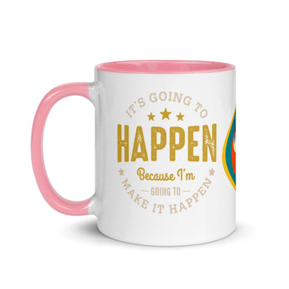 Mug It’s Going To Happen - Pixellly ANZ