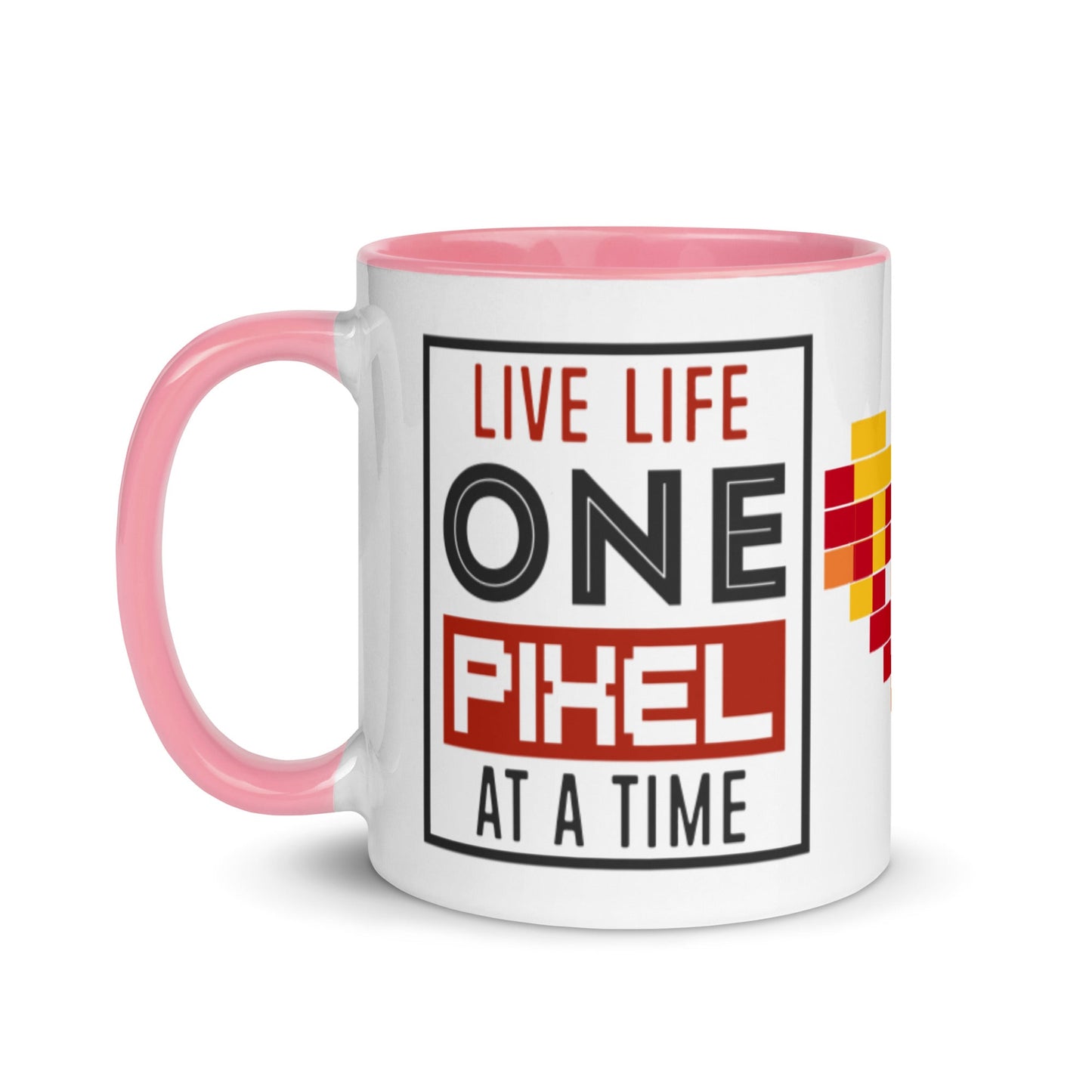 Mug Live Life One Pixel At A Time - Pixellly ANZ