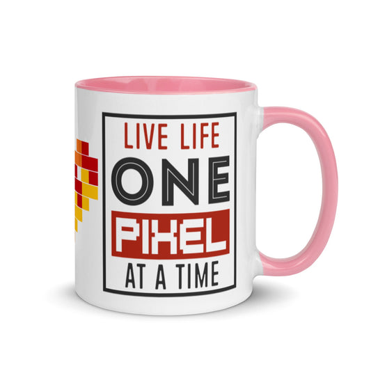 Mug Live Life One Pixel At A Time - Pixellly ANZ