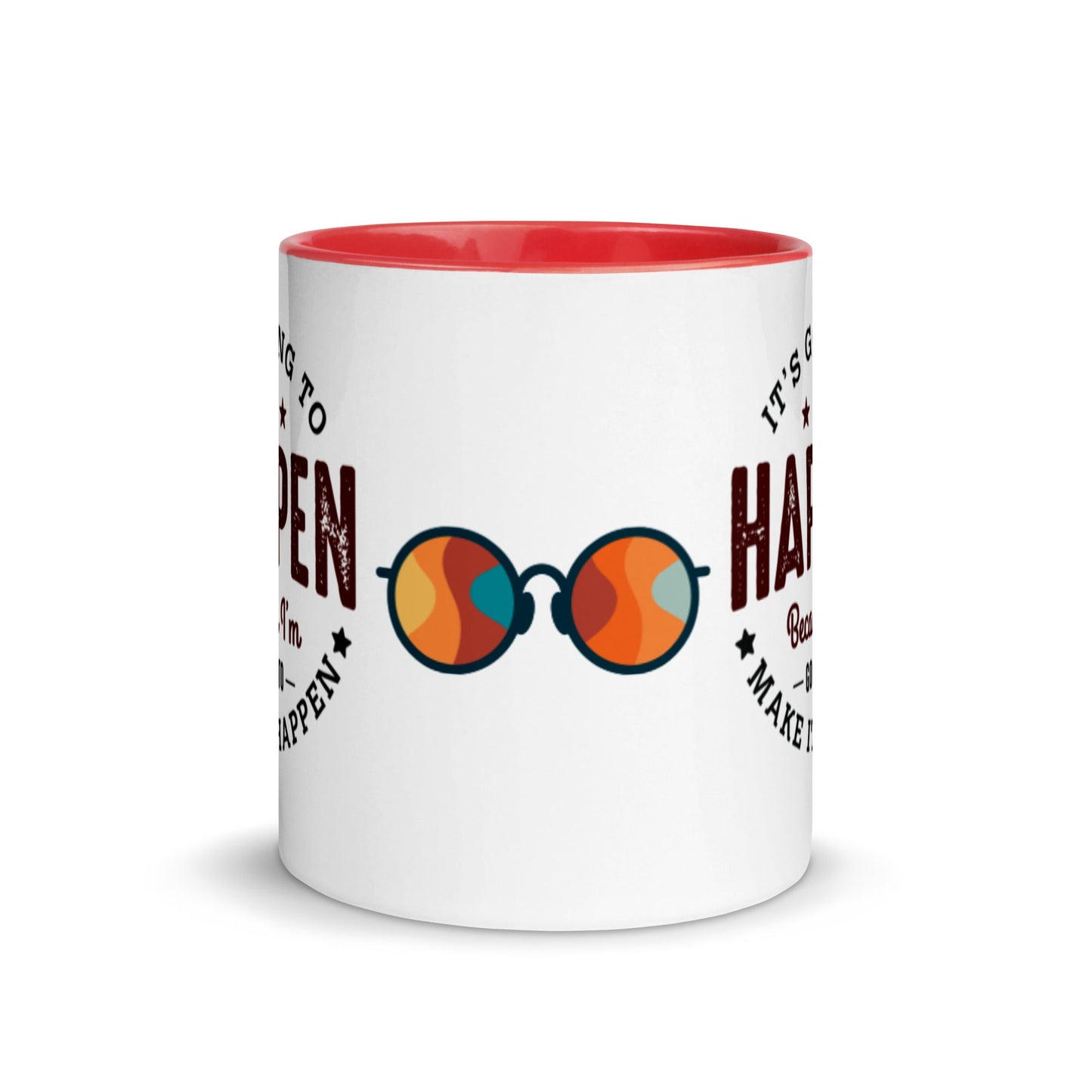 Mug It’s Going To Happen - Pixellly ANZ