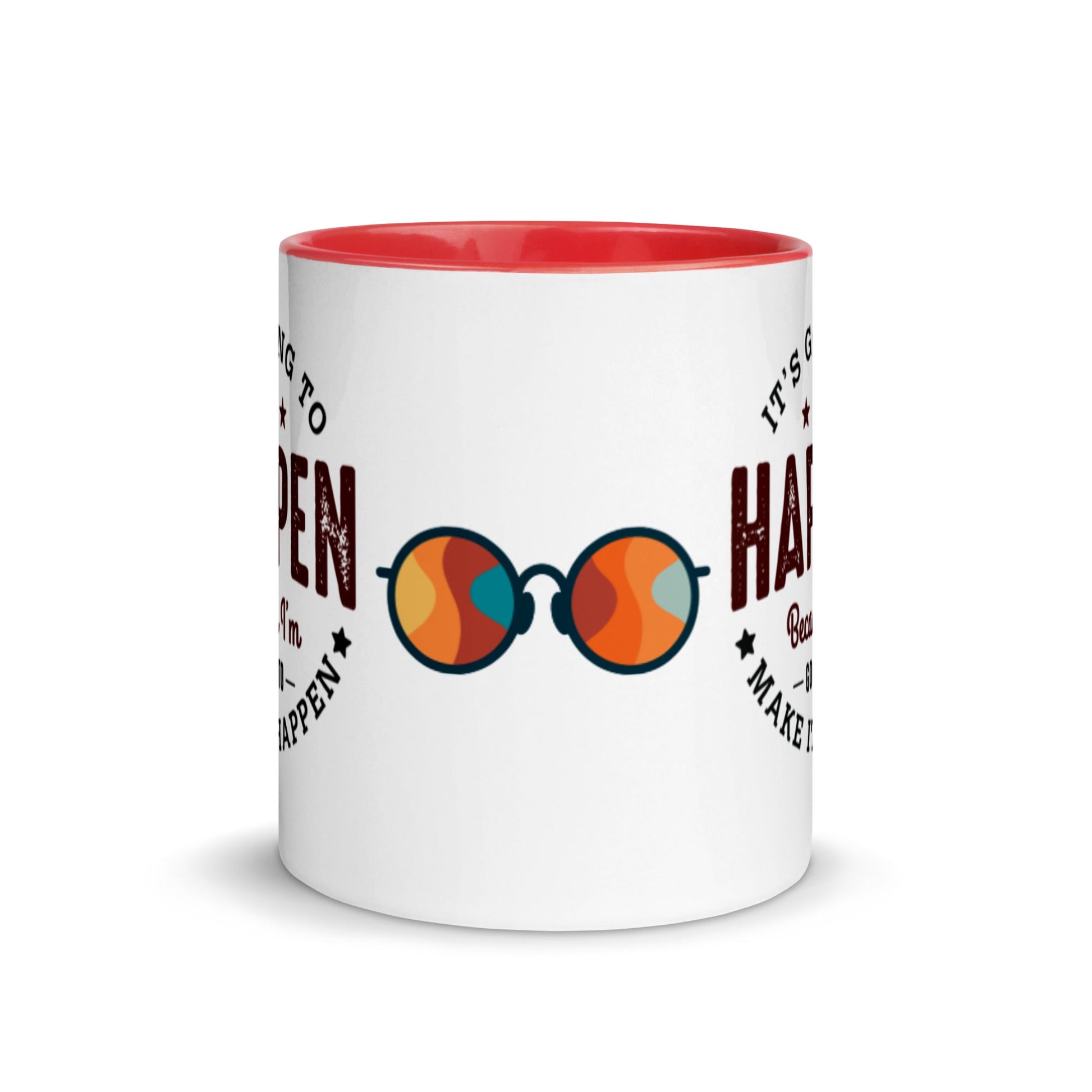 Mug It’s Going To Happen - Pixellly ANZ