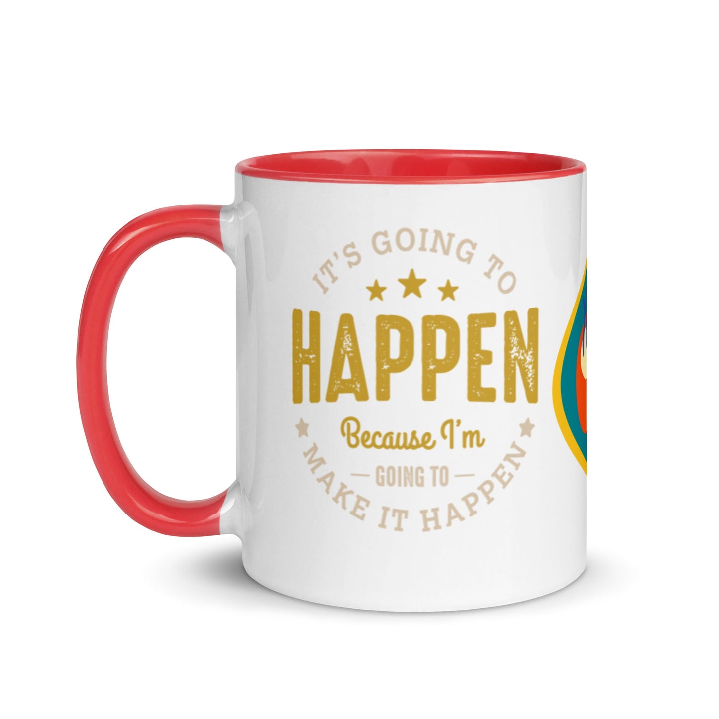 Mug It’s Going To Happen - Pixellly ANZ