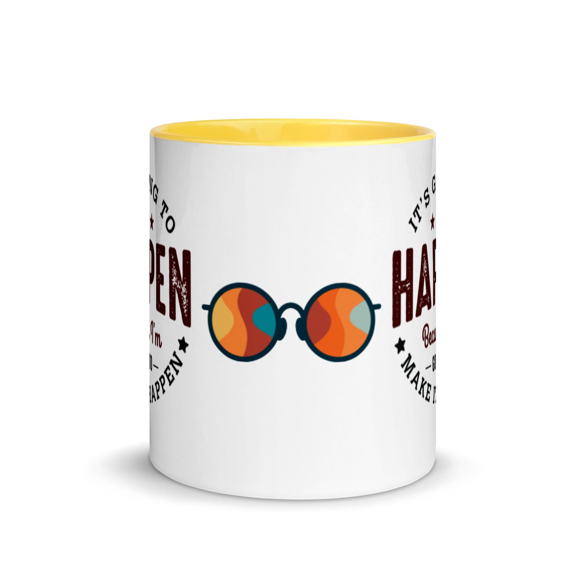 Mug It’s Going To Happen - Pixellly ANZ
