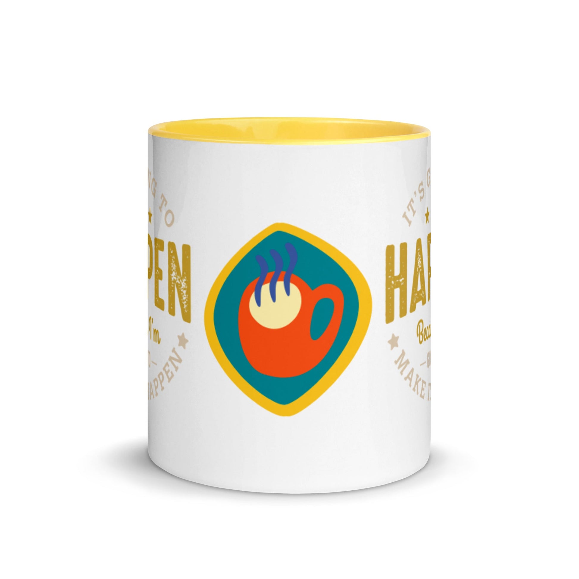 Mug It’s Going To Happen - Pixellly ANZ