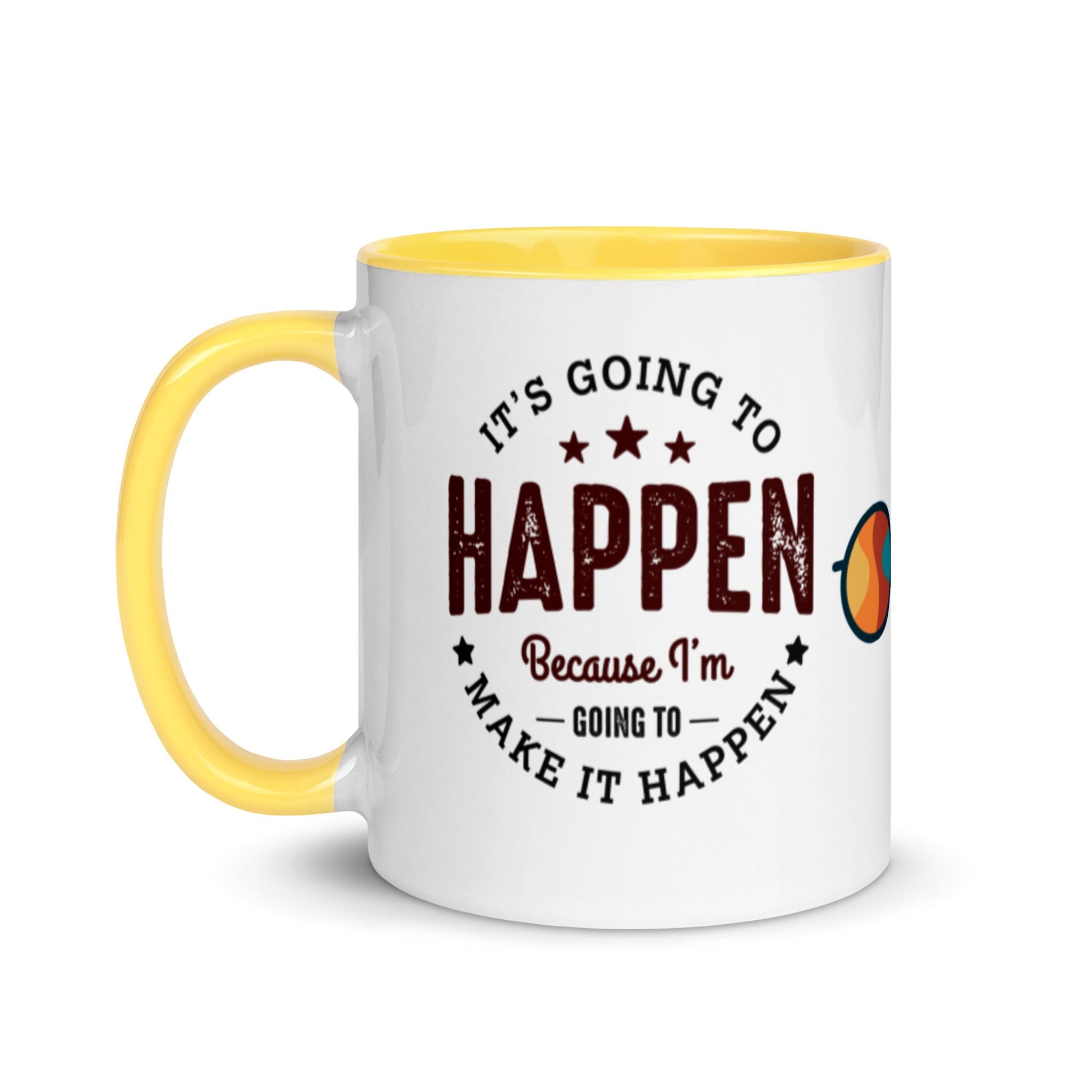 Mug It’s Going To Happen - Pixellly ANZ