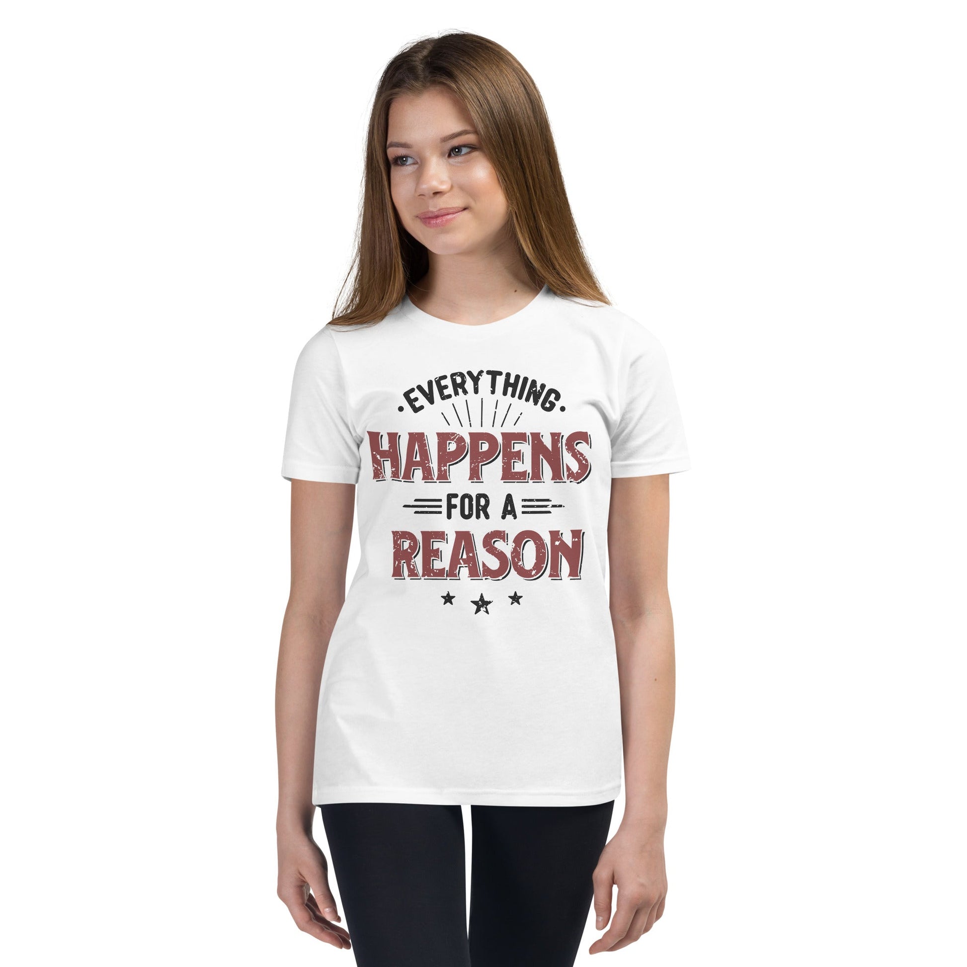 Girls Everything Happens For A Reason Short Sleeve T-Shirt - Pixellly ANZ